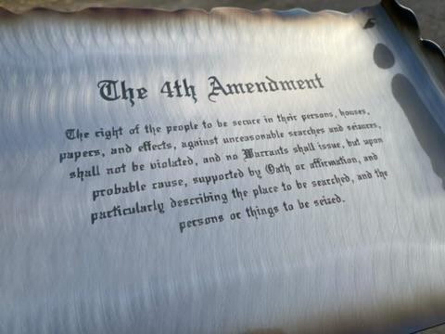 Fourth Amendment metal scroll crafted from American cold rolled steel with laser-etched text, rustic finish, and powder coat for long-lasting display.