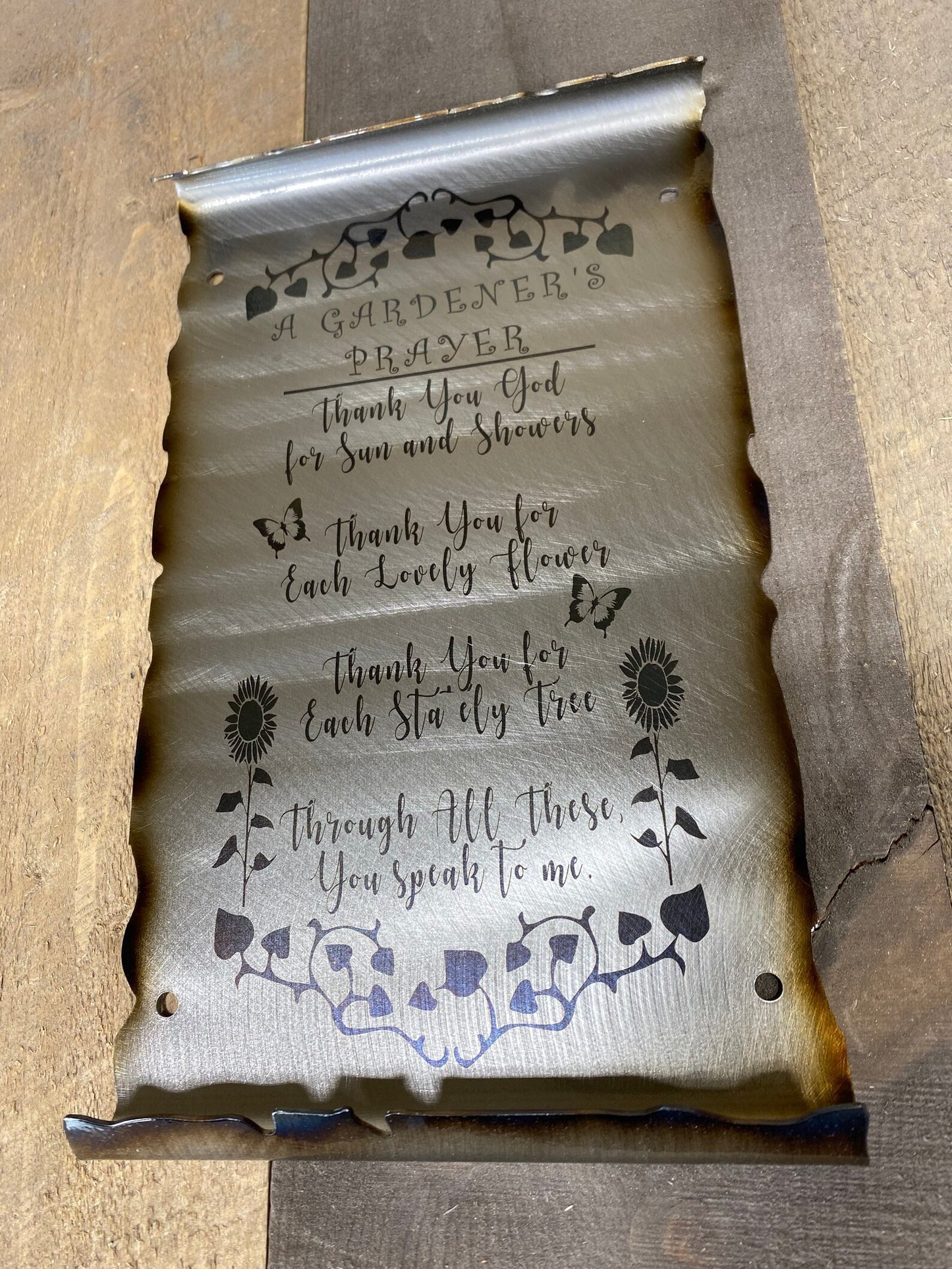 Laser etched Gardener’s Prayer sign made from American steel