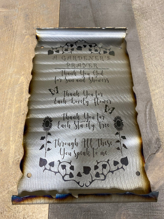 Laser etched Gardener’s Prayer sign made from American steel