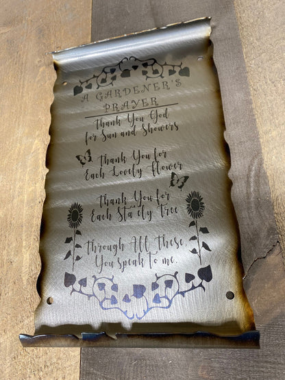 Laser etched Gardener’s Prayer sign made from American steel