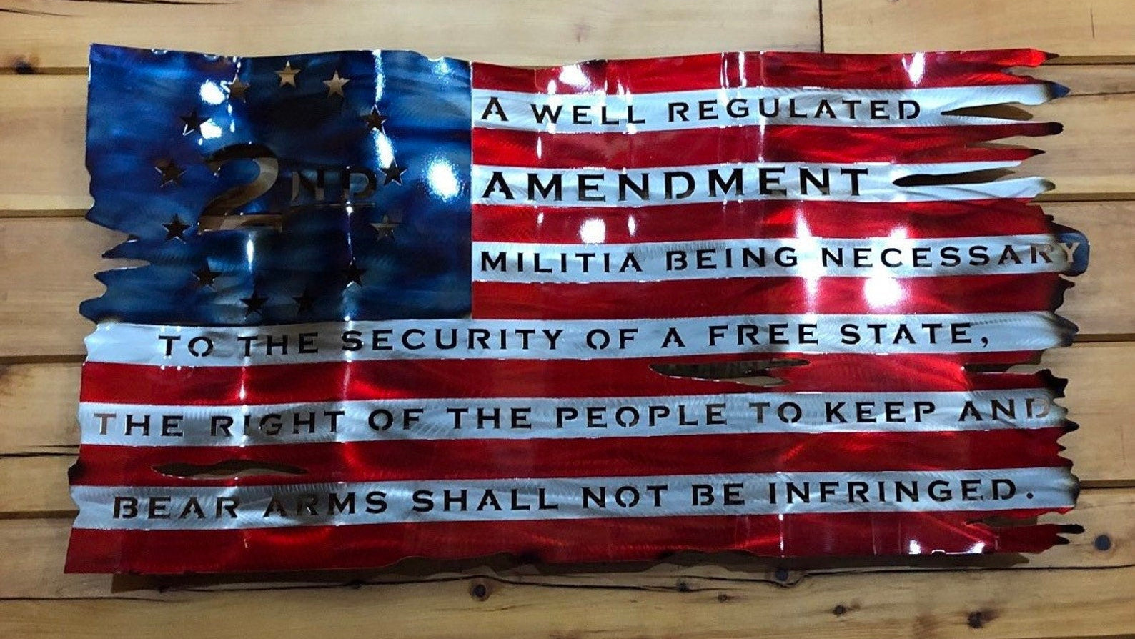 Tattered wavy metal American flag featuring “We the People” and “Come and Take It” phrases with candy red and heat finish.