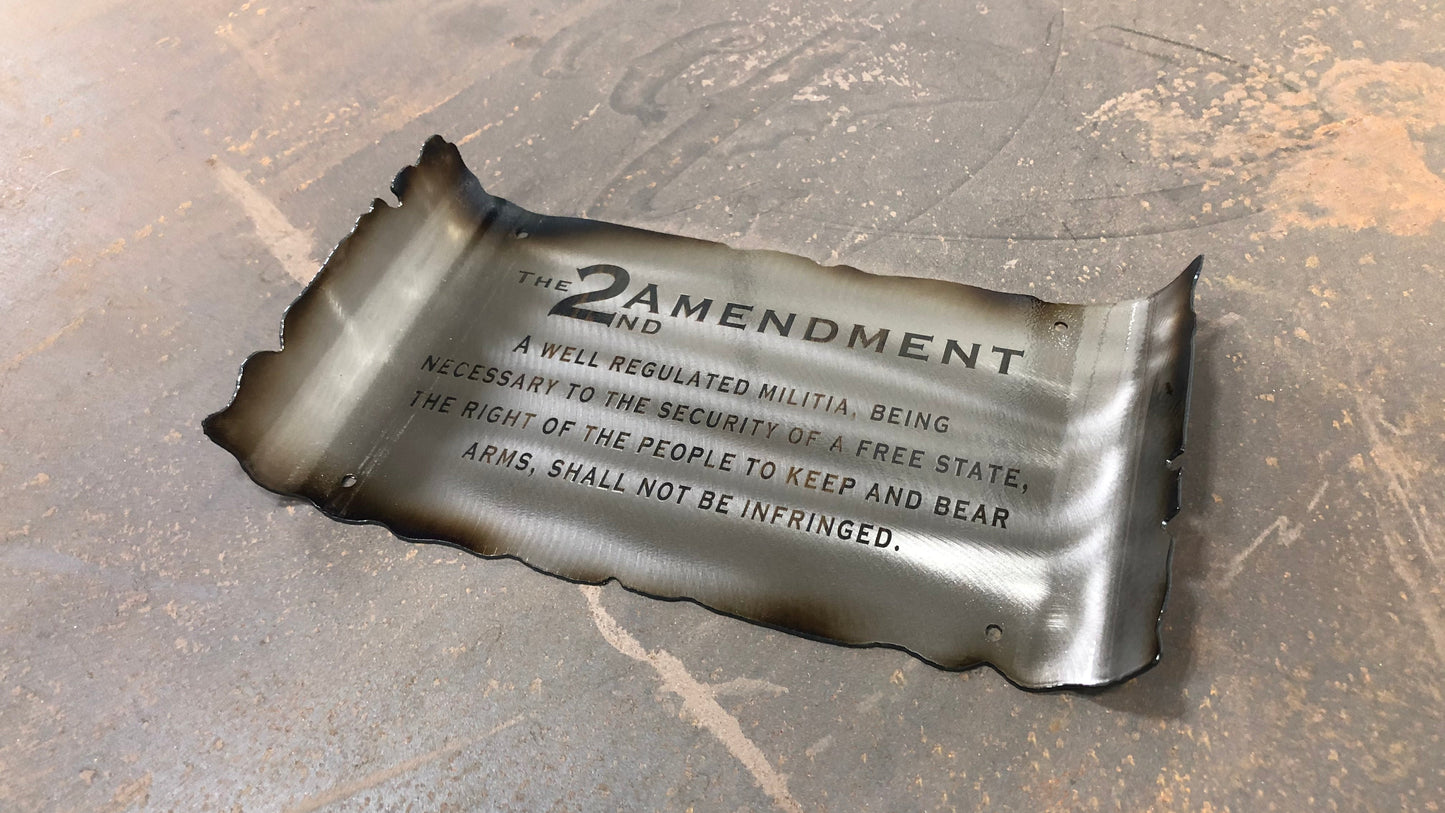 Second Amendment metal scroll sign engraved on brushed American steel with annealed text, heat patina, and powder coat finish by CnS CnC